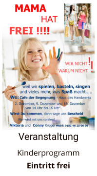 Veranstaltung Kinderprogramm Eintritt frei